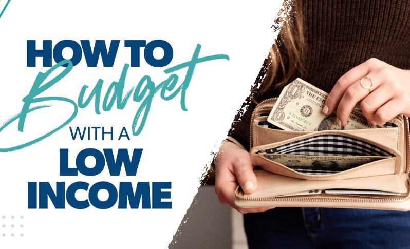 How to Budget Money on Low Income