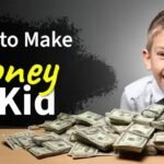 how to earn money as a kid